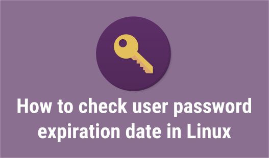 Linux Check User Password Expiration Date 1b 2daygeek 3565