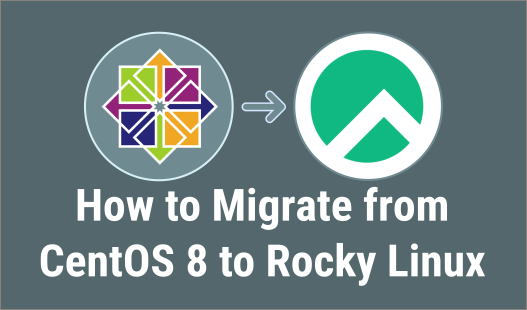 centos 8 to rocky linux