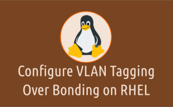 Configure VLAN Tagging over Bonding on RHEL